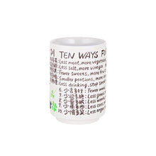 Load image into Gallery viewer, 4&quot; H 10 Rules of Health - Eng/Jpn Tea Cup - 10 oz. (TW-F62-E2-TCP)